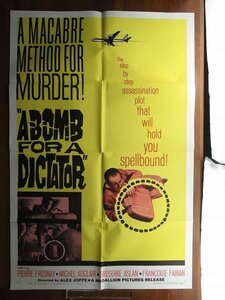 OF968/US版1sh 映画ポスター【A Bomb for a Dictator】 監督 アレックス・ジョフェ /ORG 63/50