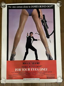 ○P239/ 1円～US版1sh 映画ポスター【 007 For Your Eyes Only(ユア・アイズ・オンリー) 】ジェームズ・ボンド/810014