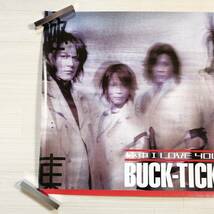 BUCK-TICK W④ ポスター 極東 I LOVE YOU 美品 グッズ 櫻井敦司_画像2