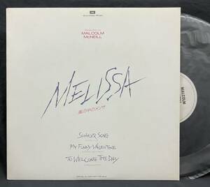 Promotional copy 12 プロモオンリー【Melissa 風の中のメリサ】Malcolm McNeill（マルコム・マクルニール AOR アーバンボサ）