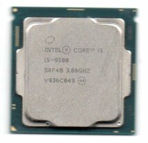 Intel ☆ Core i5-9500　SRF4B ★ 3.00GHz (4.40GHz)／9MB／8GT/s　6コア ★ ソケットFCLGA1151 ☆_画像1
