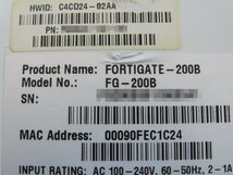 ◎140☆FORTINET フォーティネット FORTIGATE FG-200B 2台セット☆1129-153_画像5