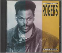 中古CD■R&B/SOUL■RICHARD ROGERS／Can't Stop／1990年／US BLACK DISC GUIDE掲載■Marshall Jefferson, Marley Marl_画像1
