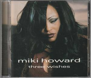 中古CD■R&B/SOUL■MIKI HOWARD／Three Wishes／2001年／SIDE EFFECT■Phyllis Hyman, Chante Moore, Meli'sa Morgan, Teena Marie