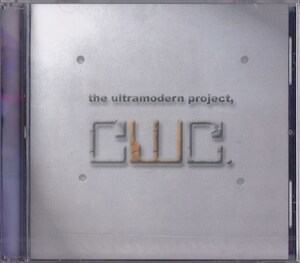 the ultramodern project, CWC /未開封CD!!67860