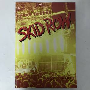 BT1/63 ツアーパンフレット SKID ROW/スキッド・ロウ「JAPAN TOUR 1991 / SLAVE TO THE GRIND TOUR 91/92」◆