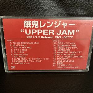 CASSETTE TAPE DJ 餓鬼レンジャー UPPER JAM HIP HOP★MURO KIYO KOCO BUDDHA BRAND PUNPEE MASTERKEY KENSEI MISSIE ポチョムキン