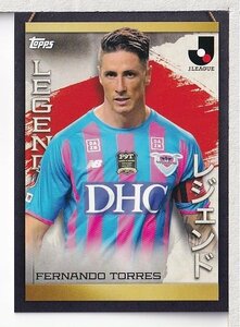 h09【2023 TOPPS Ｊリーグ フラッグシップ】インサート レジェンド Legend JL-9 フェルナンド トーレス