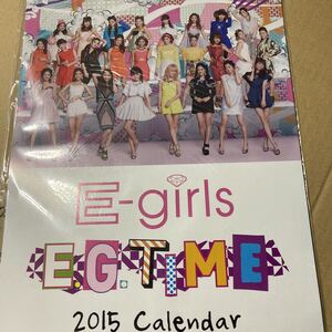 即決 カレンダー E-girls 2015年度カレンダー 「CD E.G.TIME」 FC購入特典 新品未開封