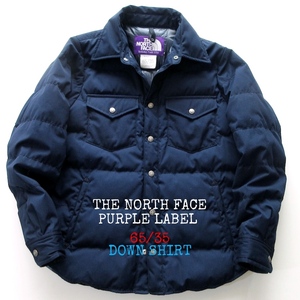 【THE NORTH FACE PURPLE LABEL ノースフェイス パープルレーベル】ナナミカ限定◎ 65/35クロス 光電子 ダウンシャツ ネイビー Mサイズ!!