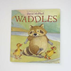 【英語】CD付き！★アライグマ★ワールドファミリー★Waddles★David McPhail★洋書絵本［A］　