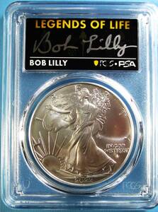 ★★ 最高鑑定 シルバーイーグル 2022年 NFLレジェンド Bob Lilly 直筆サイン １$ .999銀貨 PCGS MS70 FIrst Strike ★★