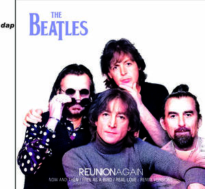 THE BEATLES / REUNION AGAIN NOW AND THEN / FREE AS A BIRD / REAL LOVE : REMIX VERSIONS (2CD) ビートルズ