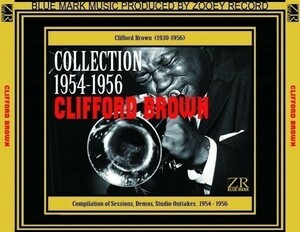 CLIFFORD BROWN / COLLECTION 1954-1956 新品輸入 クリフォード・ブラウン JAZZ ハード・バップ [4CD]