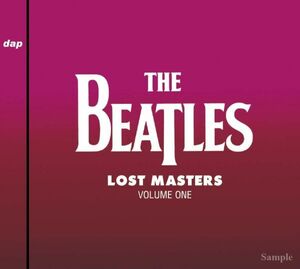 THE BEATLES / LOST MASTERS : VOLUME ONE [2CD] DIGITAL ARCHIVES PROMOTION
