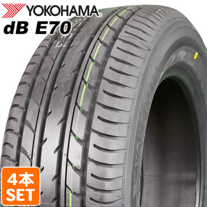 【2022年製】 YOKOHAMA 205/60R16 92H dB E70D デシベル ヨコハマタイヤ サマータイヤ 夏タイヤ 4本セット