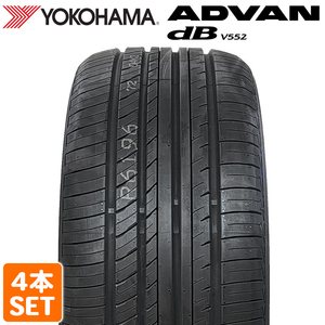 【2023年製】 YOKOHAMA 225/45R18 95W XL ADVAN dB V552 アドバン デシベル ヨコハマタイヤ サマータイヤ 夏タイヤ ラジアル 4本セット