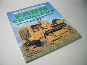 YH21 [洋書]FARM CRAWLERS FARM TRACTOR COLOR HISTORY