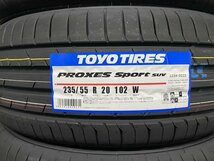 ◎即日発送/2023年製 【235/55R20 102W】TOYO プロクセススポーツ SUV サマータイヤ1本送料無料価格 4本68800円 個人宅発送もOK！_画像2