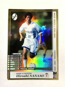 WCCF 2002-2003 ヒロシ・ナナミ LEGENDS Panini SERIE A 02-03 ヴェネツィア 名波浩