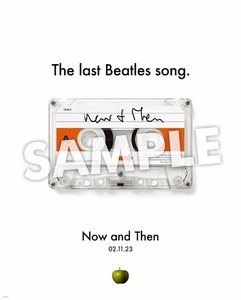 新品★ザ・ビートルズ / ナウ・アンド・ゼン A2ポスター　THE BEATLES / NOW AND THEN