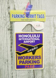 * Hawaiian miscellaneous goods * Hawaii parking pa-mito tag | car accessory | Honolulu airport . industry member Pas <HONOLULU INTERNATIONAL AIRPORT>