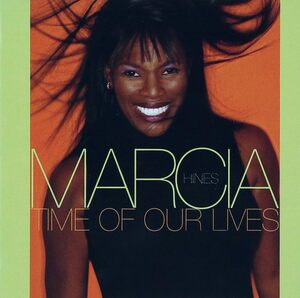 MARCIA HINES TIME OF OUR LIVES 輸入盤CD