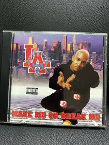 L.A. Nash MAKE ME OR BREAK ME G-Rap G-Luv gangsta rap Gラップ ギャングスタラップ 名盤 west 廃盤 人気皿 GTA LA Bay 