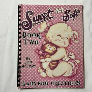 ★手芸本■送料無料 絶版 TOLE トール ヴィンテージ デザイン■黎明期 JAN McCRAW Sweet ＆ Soft 入手困難■ARTBOOK_OUTLET■S3-235