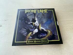 Ironflame / Where Madness Dwells