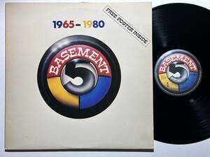 Basement 5・1965 - 1980l　UK Original LP w/Poster