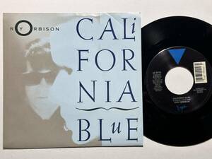 Roy Orbison・California Blue / In Dreams　US 7”