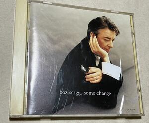 ボズ・スキャッグス(BOZ SCAGGS)「Some Change (AOR・ライトメロウ)」　値下げ