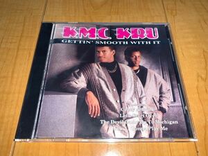 【輸入盤CD】K.M.C. KRU / K.M.C. クルー / Gettin' Smooth With It / ゲッティン・スムース・ウィズ・イット