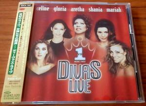 国内盤CD:世紀のライヴ、女神たちの競演～ ディーヴァズ・ライヴ : DIVAS LIVE / CELINE, GLORIA, ARETHA, SHANIA, MARIAHA w/ CAROLE KING