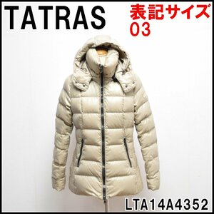 TATRAS レディース ダウンジャケット LTA14A4352 表記サイズ03 ベージュ 総丈約64cm 袖丈約62cm 肩幅約37cm 身幅約44cm タトラス