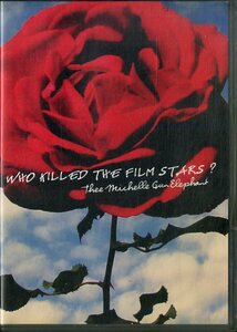 G00029777/DVD/Thee Michelle Gun Elephant「Thee Michelle Gun Elephant Who Killed The Film Stars?」