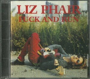 D00135145/CD/リズ・フェア(LIZ PHAIR)「Fuck And Run (1995年・AK-065・オルタナ・インディーロック)」