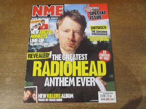 2312MK●洋雑誌/UK音楽雑誌「NME」2006.8.19●レディオヘッド/アークティック・モンキーズ/ブロック・パーティ/キラーズ/アウトキャスト