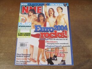 2312MK●洋雑誌/UK音楽雑誌「NME」2004.6.12●特集：ユーロ2004(サッカー)/レイザーライト/オアシス/ジ・オーディナリー・ボーイズ