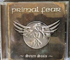 SEVEN SEALS / セヴン・シールズ PRIMAL FEAR プライマル・フィア 　国内盤