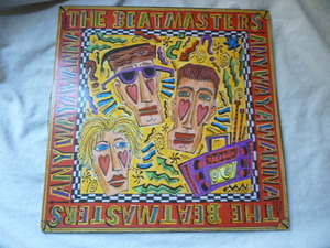 The Beatmasters / Anywayawanna ポップダンス HOUSE LP ヒットチューン Hey DJ / Ska Train / Don't Stop The Beat 収録　試聴