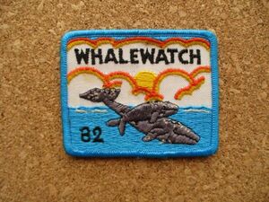 80s WHALEWATCH ホエールウォッチング ワッペン/海クジラ鯨くじらウォッチング自然アウトドアpatch公園ビンテージUSAパッチ D16