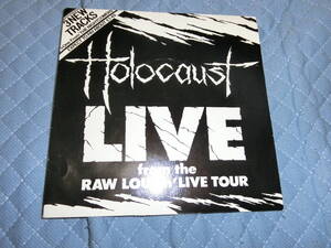 HOLOCAUST/LIVE from RAW LOUD n'LIVE Tour 輸入盤7inchEPレコード　盤面ほぼ良好　NWOBHM