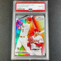 PSA10 GEM MINT 2018 Topps Gold Label Class1大谷翔平 ルーキーカード No.17 PSA鑑定済カード_画像1