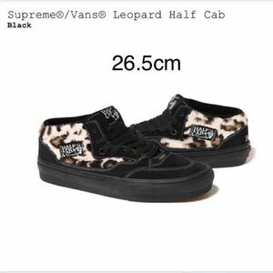 【新品】26.5cm 23fw Supreme × Vans Leopard Half Cab Black シュプリーム × バンズ レオパード ハーフキャブ ブラック