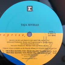 12’ Taja Sevelle-Trouble having you near_画像2