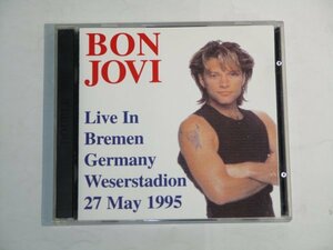 Bon Jovi - Live In Bremen Weserstadion 27.5.95 2CD