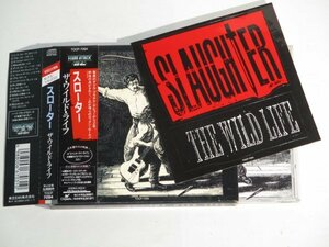 Slaughter - The Wild Life 国内盤帯付 ステッカー付