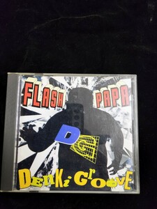 ＣＤ「FLASH PAPA」／電気グルーヴ